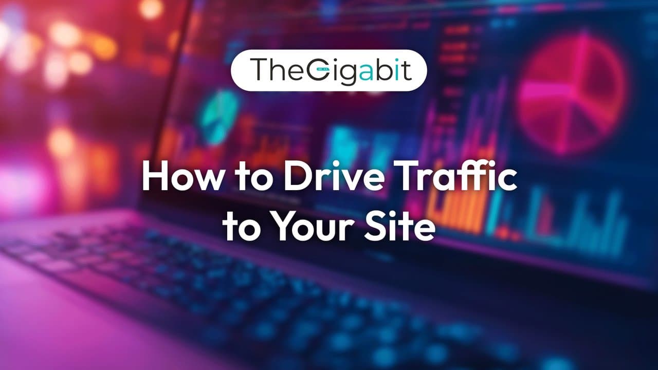 Drive Traffic to your website