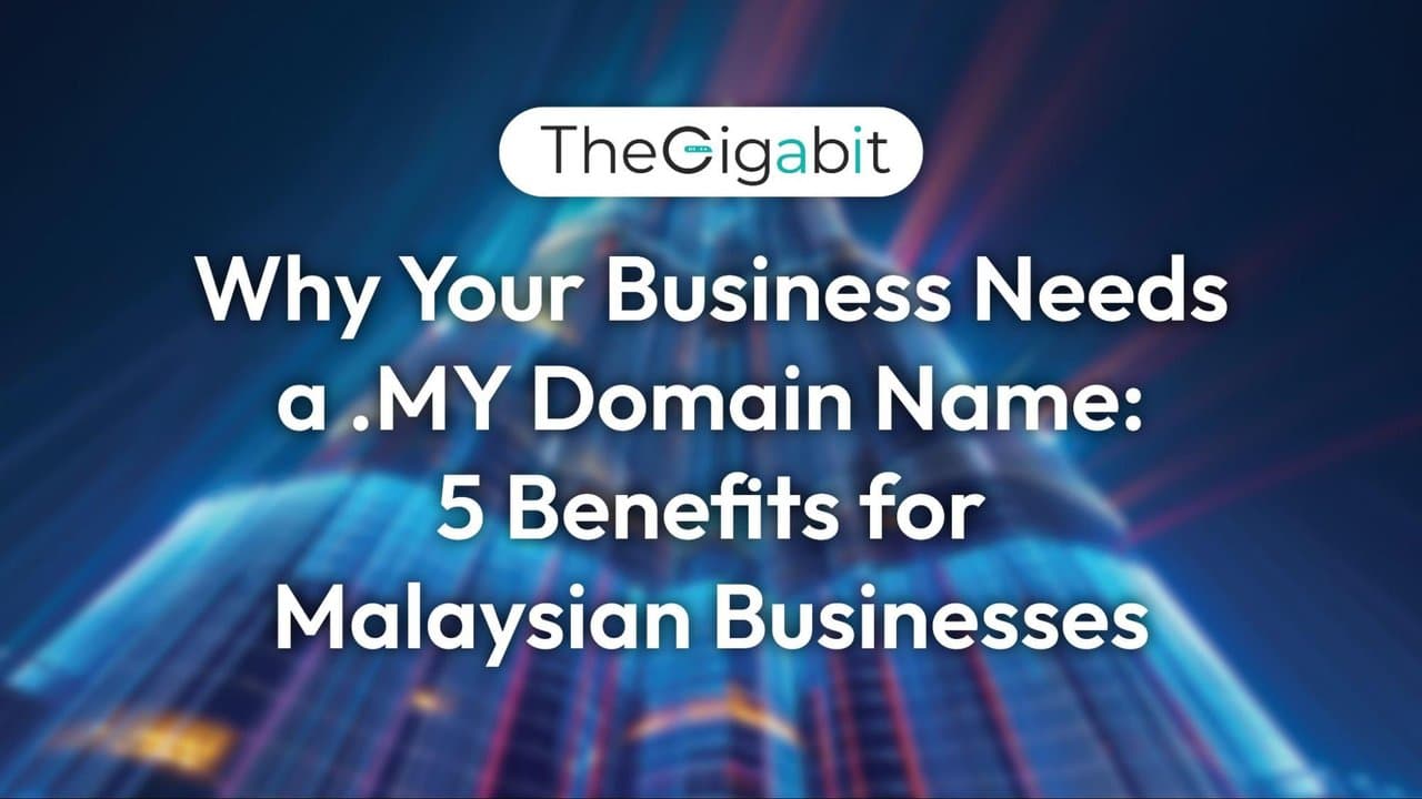 Why Your Business Needs a .MY Domain Name