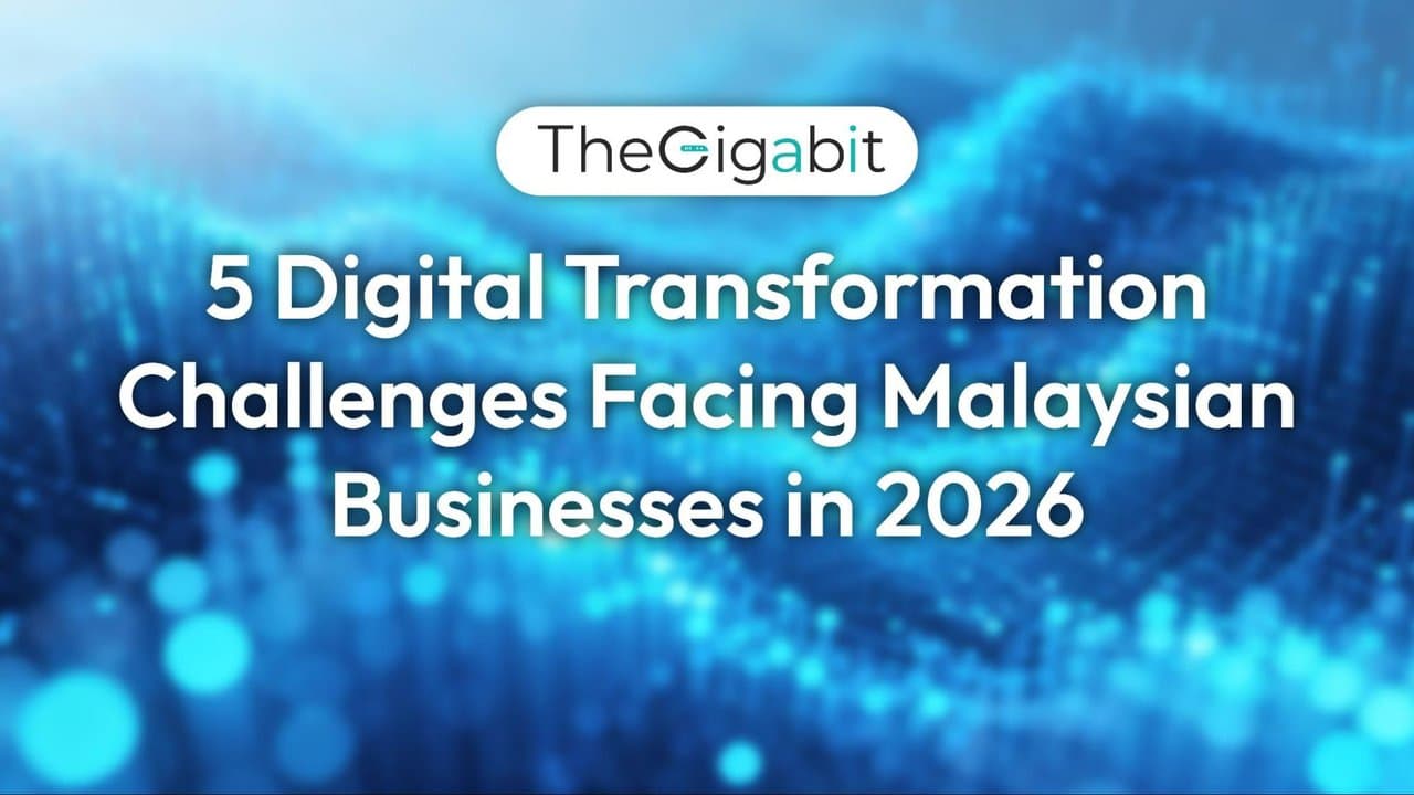 5 Digital Transformation Challenges Facing malaysian businesses in 2026 5 Digital Transformation Challenges Facing malaysian businesses in 2026